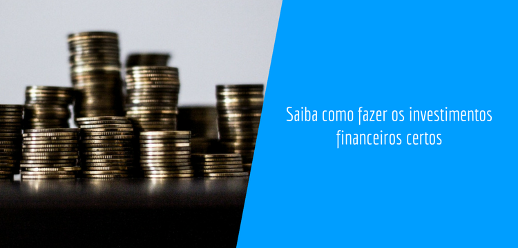 como fazer investimentos financeiros