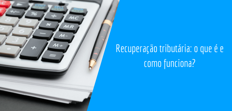 recuperação tributária